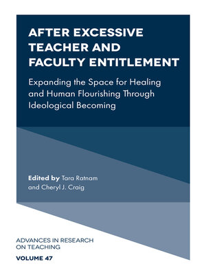 cover image of After Excessive Teacher and Faculty Entitlement